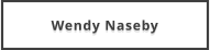 Wendy Naseby