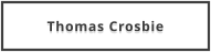Thomas Crosbie