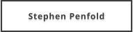Stephen Penfold