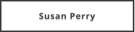 Susan Perry